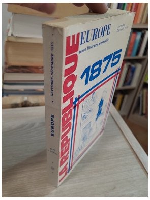 La revue Europe – La République 1875 – Collectif d'auteurs