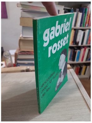 Rencontres avec la nuée de feu de Gabriel Rosset