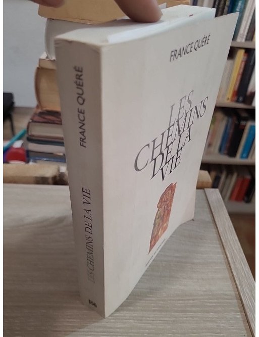 Les chemins de la vie – France Quéré