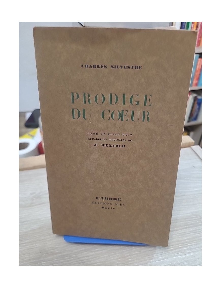 Prodige du coeur — Charles Silvestre