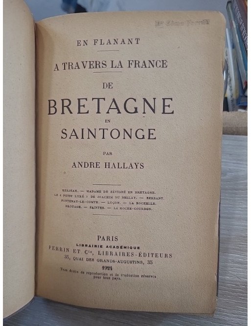 En flânant à travers la France : De Bretagne en Saintonge — André Hallays
