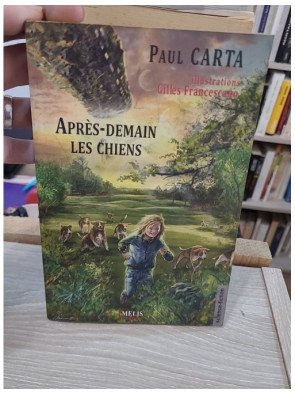 Après-demain les chiens