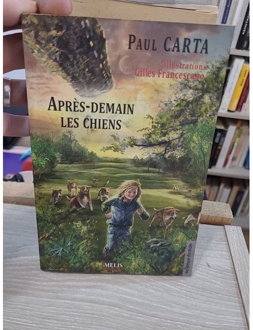 Après-demain les chiens