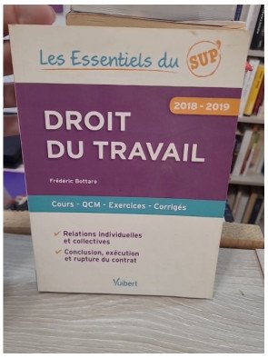 Droit du travail : Cours - QCM - Exercices - Corrigés