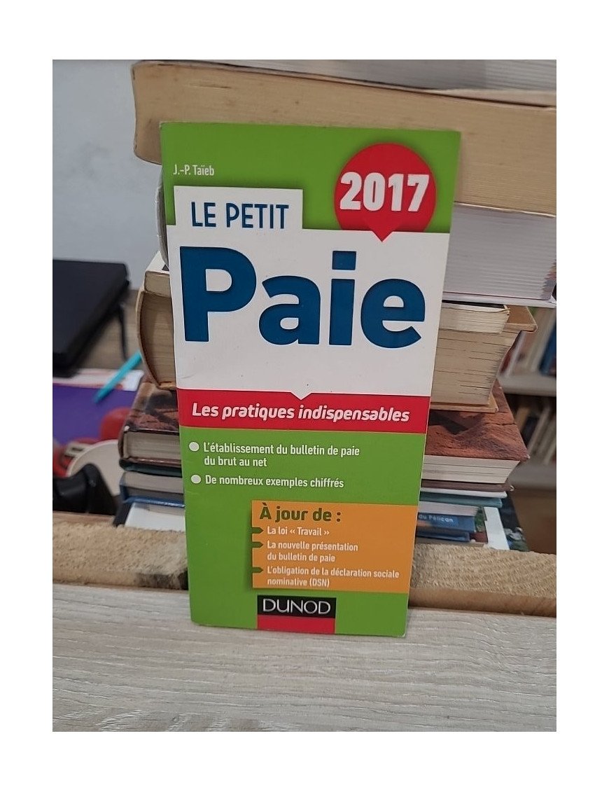 Le Petit Paie 2017 – Les pratiques indispensables