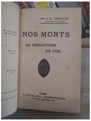 Nos morts : au purgatoire, au ciel — J.-A. Chollet
