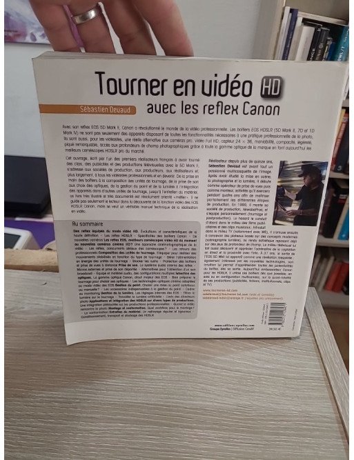 Tourner en vidéo HD avec les reflex Canon : EOS 5D Mark II – EOS 7D – EOS 1D Mark IV