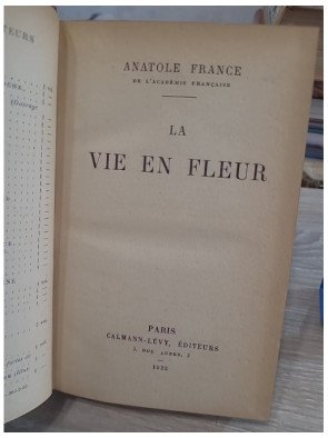 La vie en fleur - Anatole France