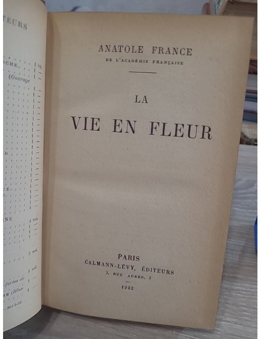 La vie en fleur - Anatole France