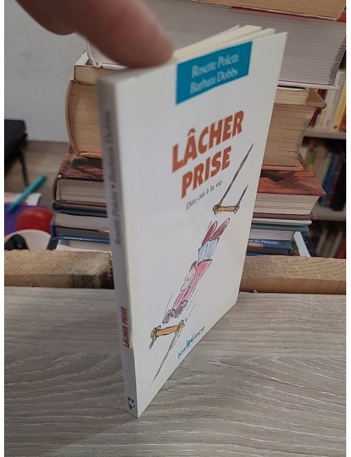 Lâcher prise - Rosette Poletti