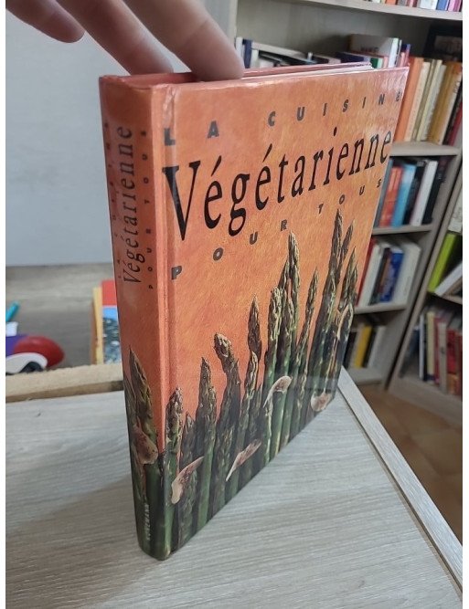 La Cuisine végétarienne pour tous - Susan Tomnay