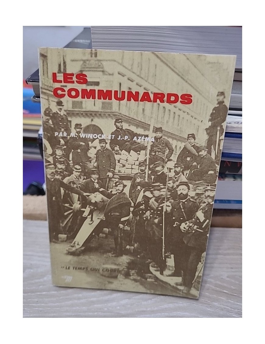 Les Communards – Azéma & Winock