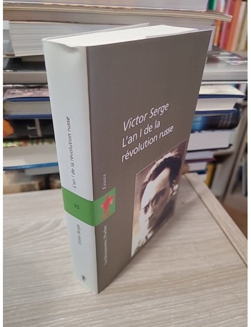 L'an 1 de la révolution russe – Victor Serge