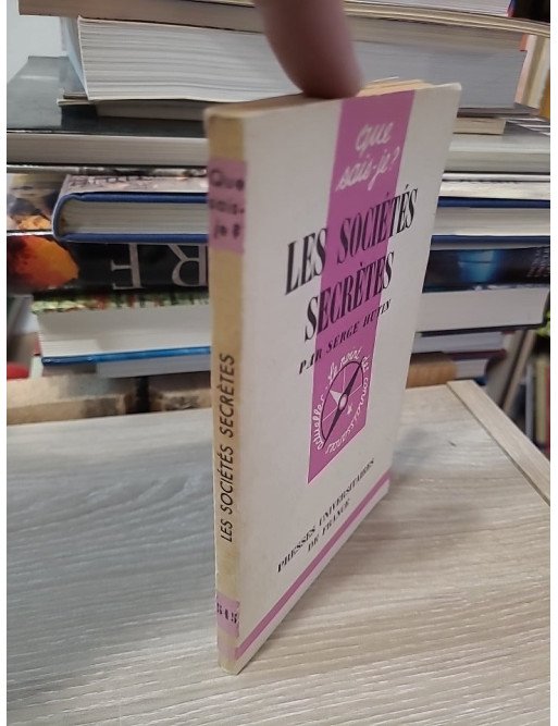 Les sociétés secrètes – Serge Hutin