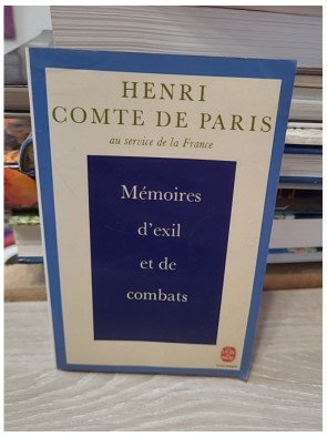 Mémoires d'exil et de combats – Henri d'Orléans