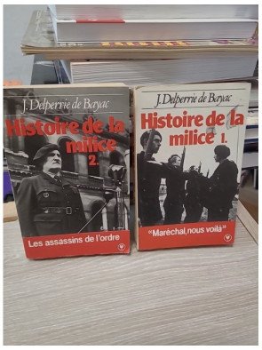 Histoire de la milice (vendu en lot avec le tome 2)
