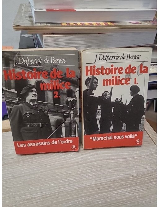 Histoire de la milice (vendu en lot avec le tome 2)
