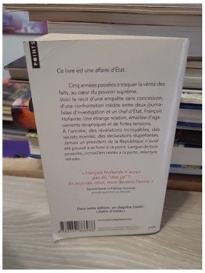 Un président ne devrait pas dire ça... – Gérard Davet, Fabrice Lhomme