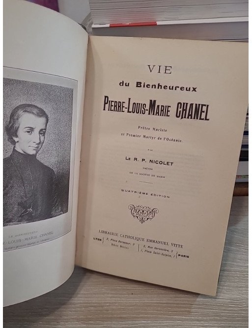Vie du Bienheureux Pierre-Louis-Marie Chanel