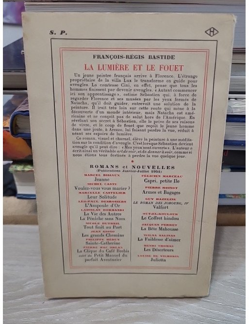 La lumière et le fouet de François-Régis Bastide