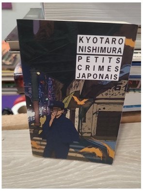 Petits crimes japonais – Kyotaro Nishimura