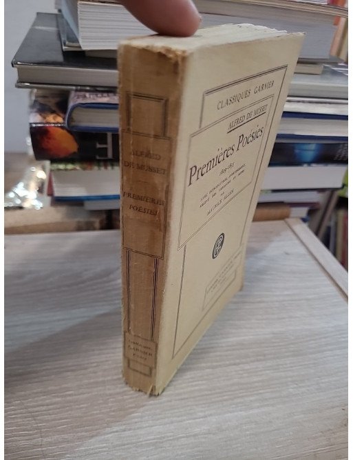 Premières Poésies 1829-1835 de Alfred de Musset