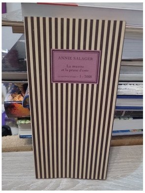 La muette et la prune d'ente. de Annie Salager