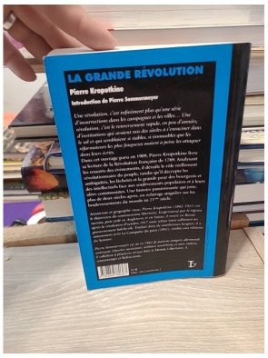 La Grande Révolution (1789-1793) Une lecture originale de la Révolution française - Pierre Kropotkine