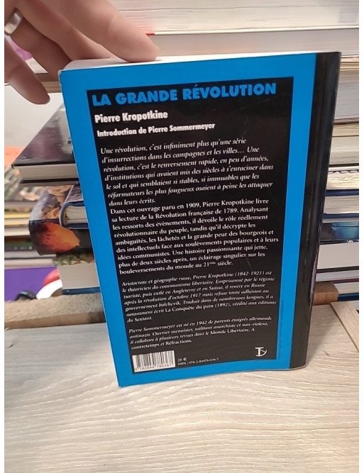 La Grande Révolution (1789-1793) Une lecture originale de la Révolution française - Pierre Kropotkine