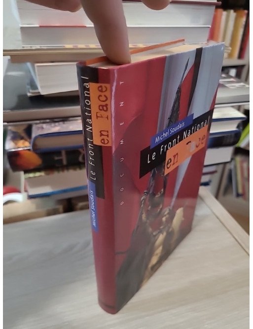 Le Front National en Face - Michel Soudais