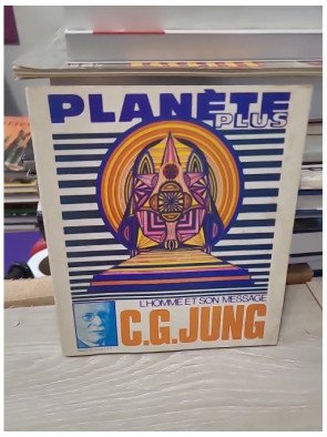 Planète Plus n°18 – L'homme et son message : C.G. Jung