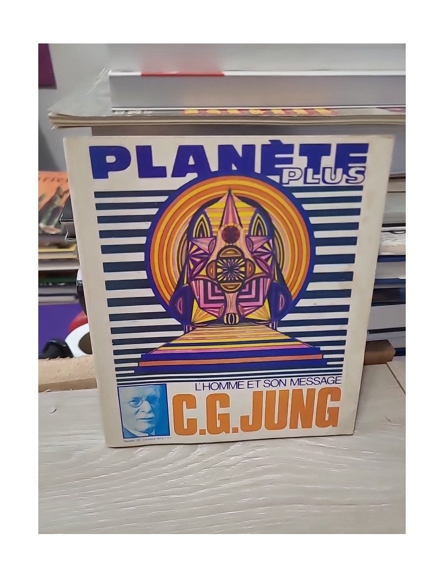 Planète Plus n°18 – L'homme et son message : C.G. Jung