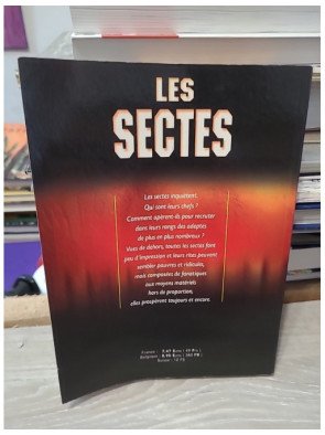 Les sectes : tout ce qu'il faut absolument savoir