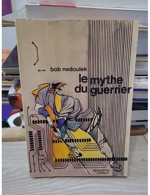 Le mythe du guerrier