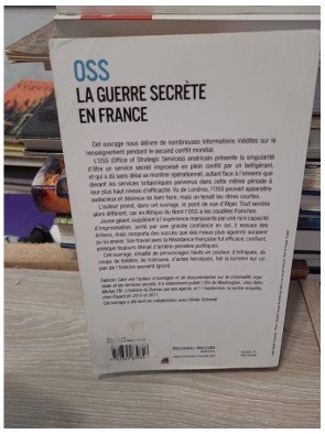 OSS, la guerre secrète en France - Les services spéciaux américains, la Résistance et la Gestapo (1942-1945)