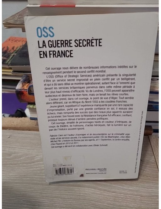 OSS, la guerre secrète en France - Les services spéciaux américains, la Résistance et la Gestapo (1942-1945)