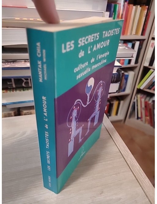 Les secrets taoïstes de l'amour – Mantak Chia, Michael Winn
