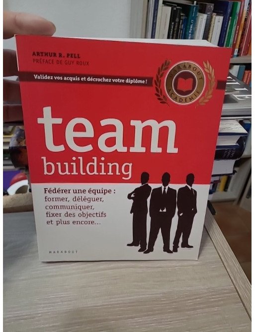 Team building – Fédérer une équipe