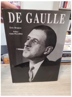 De Gaulle – Éric Branca