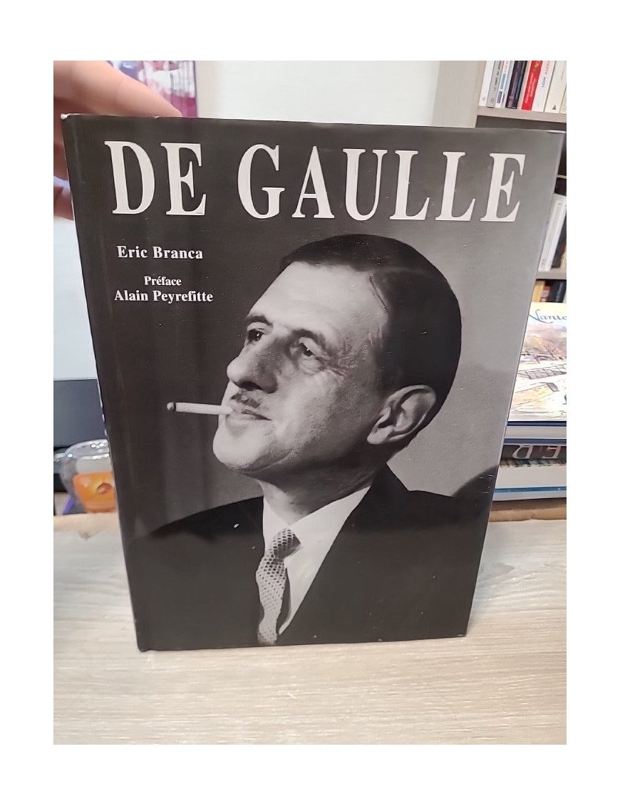 De Gaulle – Éric Branca