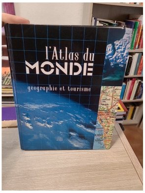 L’Atlas du Monde – Géographie et tourisme – France Loisirs