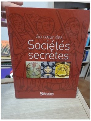 Au cœur des sociétés secrètes