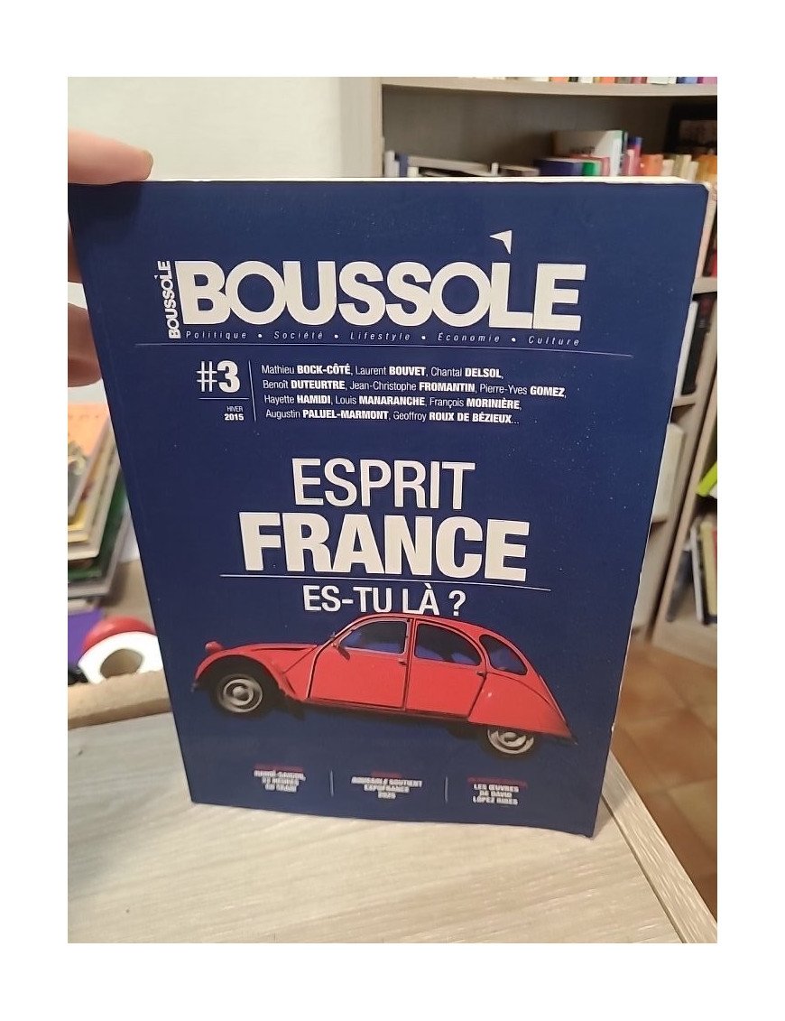 Boussole 3 – Esprit France, es-tu là ?