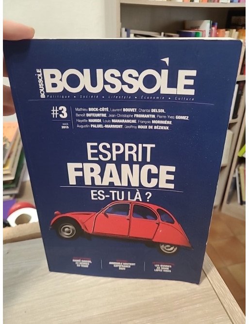 Boussole 3 – Esprit France, es-tu là ?