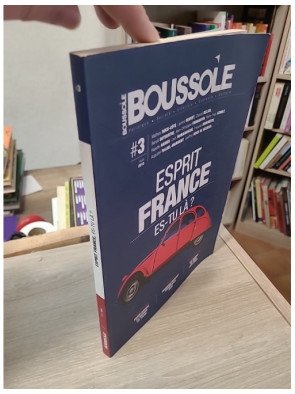Boussole 3 – Esprit France, es-tu là ?
