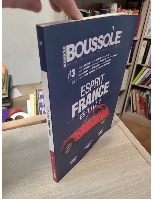 Boussole 3 – Esprit France, es-tu là ?
