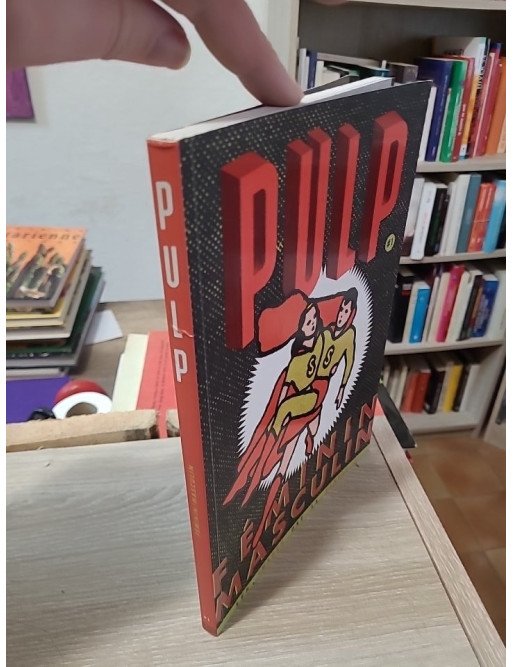 Pulp, N° 1 janvier février mars 2014 – Féminin / Masculin