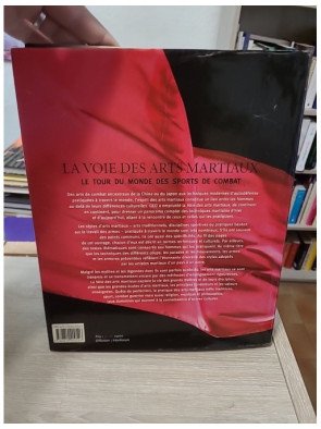 La voie des arts martiaux - Le tour du monde des sports de combat - Chris Crudelli