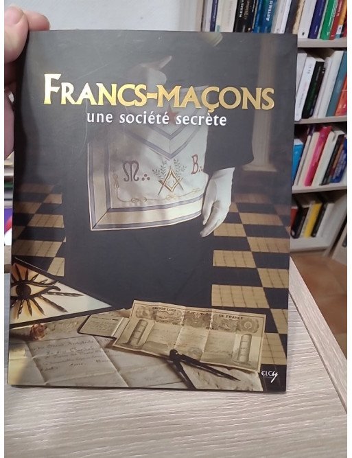 Franc-maçons, une société secrète - Marco Carini