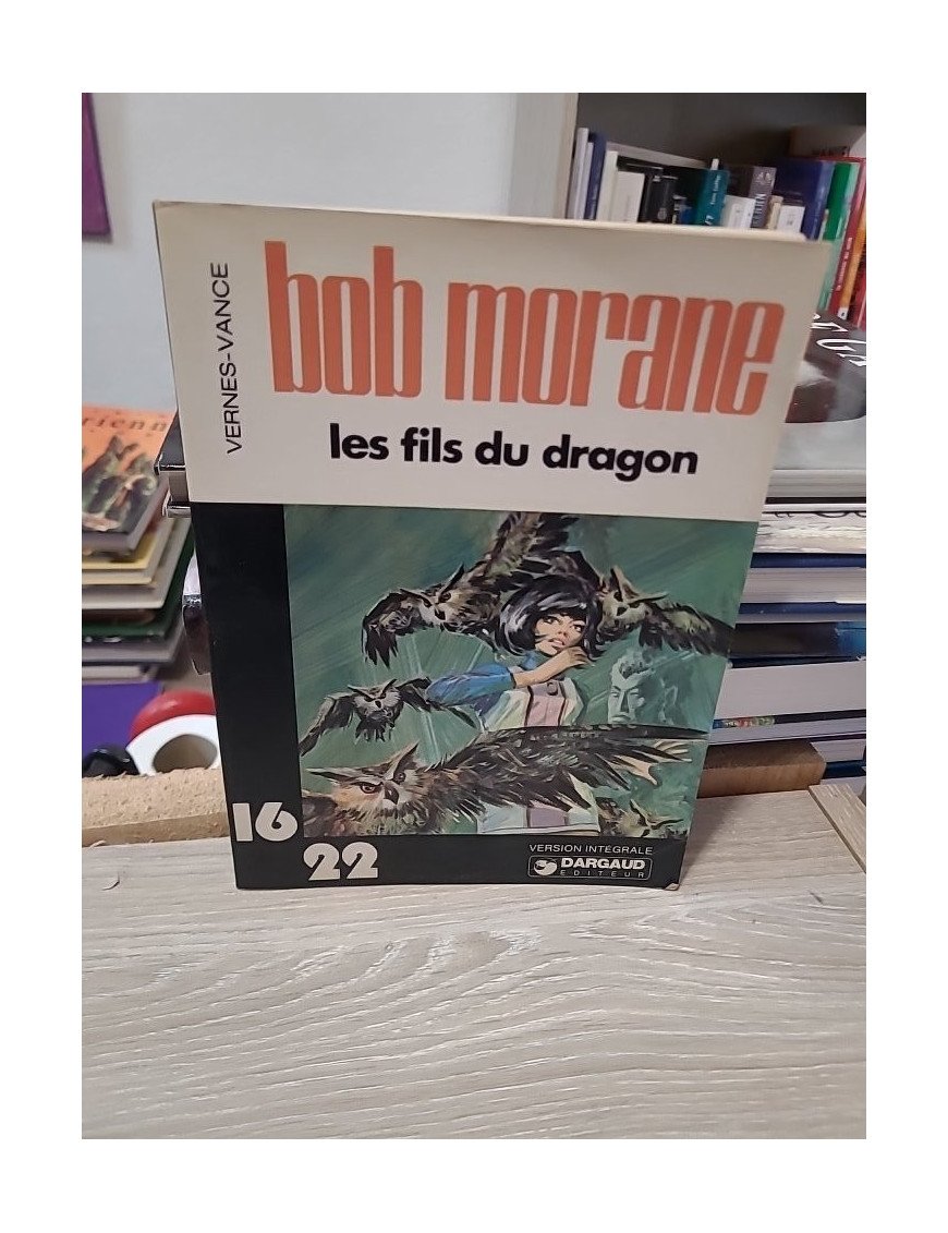 Les Fils du dragon (Une aventure de Bob Morane)